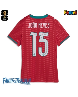 Portugalia Joao Neves #15 Echipament de Fotbal Replică Mondial 2026 Femei Acasa